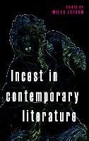 litoreca incest|Incest in contemporary literature .